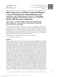 Melt Origin Across a Rifted Continental Margin: a Case for Subduction-Related Metasomatic Agents in the Lithospheric Source of A