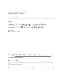 A Sense of Unending: Apocalypse and Post-Apocalypse in Novels of Late Capitalism" (2019)