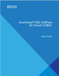 Xcentrisity® BIS Addpack for Visual COBOL