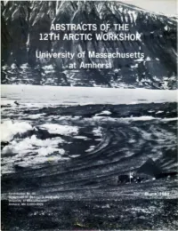 Abstracts of the 12Th Arctic Workshop, University Of
