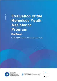 Evaluation of the Homeless Youth Assistance Program: Final Report, Centre for Evidence and Implementation, Sydney
