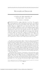 Samuel Wilson, Who, Along with an Older Brother, Ebenezer, Supplied the Army with Meat from Troy, New York