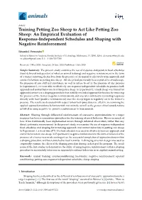 Training Petting Zoo Sheep to Act Like Petting Zoo Sheep: an Empirical Evaluation of Response-Independent Schedules and Shaping with Negative Reinforcement