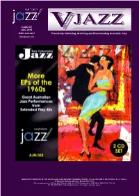 VJAZZ 67 AUG 2015 Proactively Collecting, Archiving and Disseminating Australian Jazz