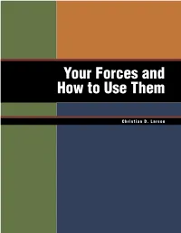 Your Forces and How to Use Them