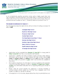 As an Academically Selective Secondary School, Entry Is Highly Sought After and Very Competitive
