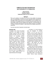 Domestication and Foreignization and Their Impacts to Translation