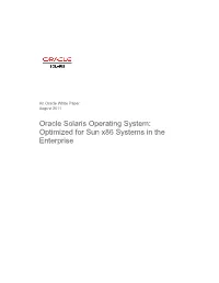 Oracle Solaris Operating System: Optimized for Sun X86 Systems in the Enterprise