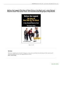 Read PDF » Before the Legend: the Rise of New Kids on the Block