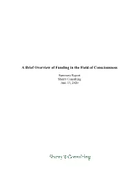 A Brief Overview of Funding in the Field of Consciousness Report