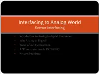 Interfacing to Analog World Sensor Interfacing