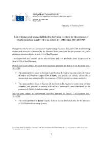 List of Demarcated Areas Established in the Union Territory for the Presence of Xylella Fastidiosa As Referred to in Article 4(1) of Decision (EU) 2015/789