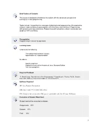 Brief Outline of Contents This Course Is Designed to Familiarize The