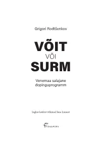Grigori Rodtšenkov Venemaa Salajane Dopinguprogramm