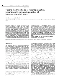 Testing the Hypothesis of Recent Population Expansions in Nematode Parasites of Human-Associated Hosts