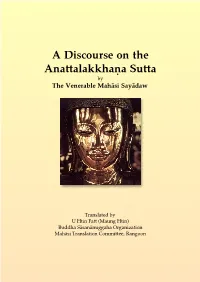 A Discourse on the Anattalakkhana Sutta
