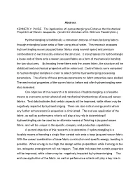 Abstract KENNERLY, PAIGE. the Application of Hydroentangling to Enhance the Mechanical Properties of Woven Jacquards