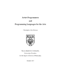 Artist-Programmers and Programming Languages for the Arts