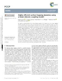 Highly Efficient Surface Hopping Dynamics Using a Linear Vibronic