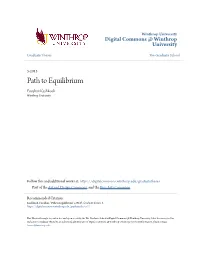 Path to Equilibrium Foozhan Kashkooli Winthrop University