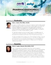 Pharmacogenomics Virtual Summit 4 Speakers' Bios