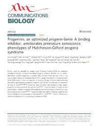 Progerinin, an Optimized Progerin-Lamin a Binding Inhibitor