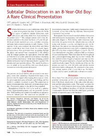 Subtalar Dislocation in an 8-Year-Old Boy: a Rare Clinical Presentation