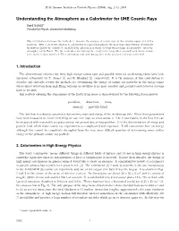 Understanding the Atmosphere As a Calorimeter for UHE Cosmic Rays