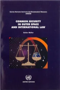Common Security in Outer Space and International Law
