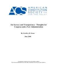 On Secrecy and Transparency: Thoughts for Congress and a New Administration