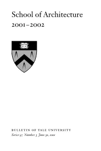 School of Architecture 2001–2002