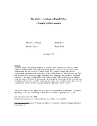 The Welfare Analysis of Fiscal Policy: a Simple Unified Account