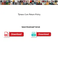 Tjmaxx Com Return Policy