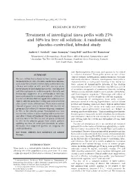 Treatment of Interdigital Tinea Pedis with 25% and 50% Tea Tree Oil Solution: a Randomized, Placebo-Controlled, Blinded Study