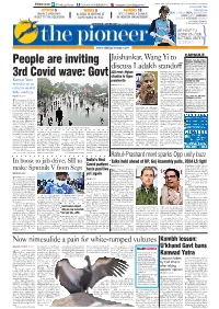 Dehradun for a Period of Day in Its Premises but It Has ()  )"( Nepal to Live with Their Fam- About Four to 10 Years