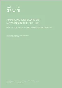 Financing Development Now and in the Future