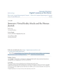 Immersive Virtual Reality Attacks and the Human Joystick Peter Casey University of New Haven