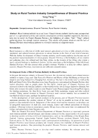 Study on Rural Tourism Industry Competitiveness of Shaanxi Province Yong Peng1, a 1 Xi’An International University, Xi’An, Shaanxi, 710077 a Email