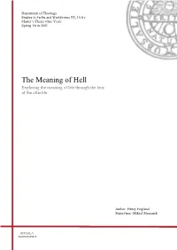 The Meaning of Hell Exploring the Meaning of Life Through the Lens of the Afterlife