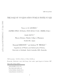 The Role of Nucleon Structure in Finite Nuclei