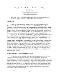 1 Using Evolution As the Framework for Teaching Biology David L. Alles