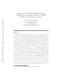 Investigation of Thermal Adiabatic Boundary Condition on Semitransparent Wall in Combined Radiation and Natural Convection