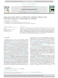 Large-Scale Oceanic Currents As Shallow-Water Asymptotic Solutions of the Navier-Stokes Equation in Rotating Spherical Coordinates ⁎ A