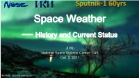 Space Weather — History and Current Status