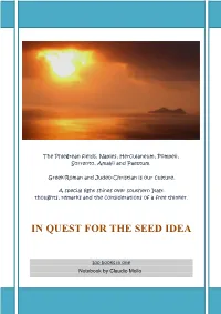 In Quest for the Seed Idea