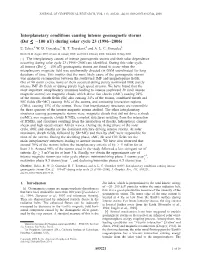 Interplanetary Conditions Causing Intense Geomagnetic Storms (Dst � ���100 Nt) During Solar Cycle 23 (1996–2006) E