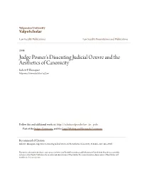 Judge Posner's Dissenting Judicial Oeuvre and the Aesthetics of Canonicity Robert F