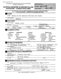 State Historic Preservation Officer Certification the Evaluated Significance of This Property Within the State Is: National__ State X Local___
