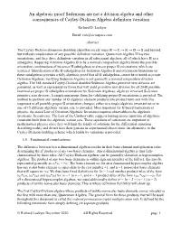 An Algebraic Proof Sedenions Are Not a Division Algebra and Other Consequences of Cayley-Dickson Algebra Definition Variation