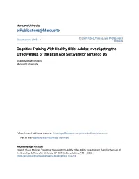 Cognitive Training with Healthy Older Adults: Investigating the Effectiveness of the Brain Age Software for Nintendo DS